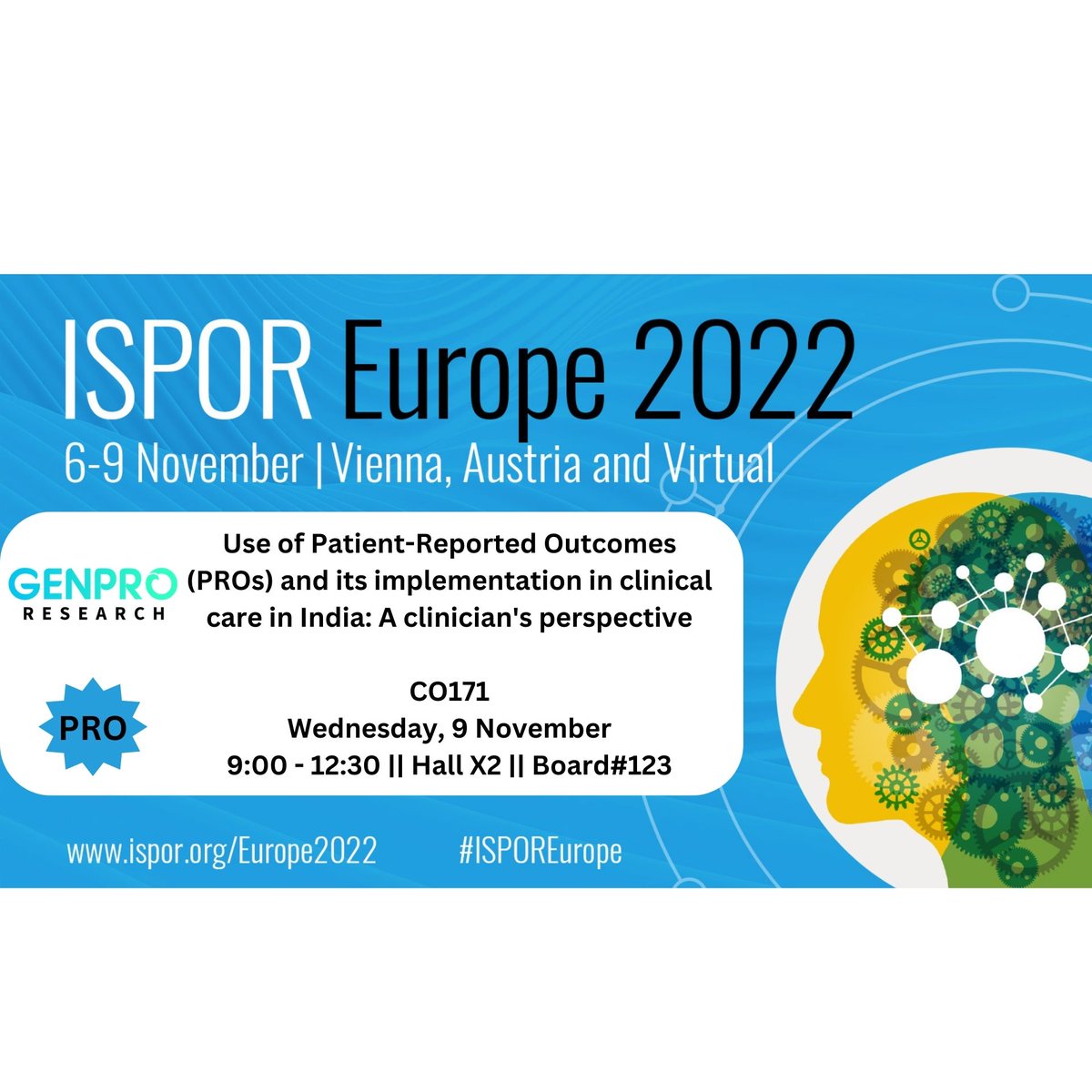 genproresearch's tweet photo. Genpro is presenting At ISPOR, Vienna.
Title: Use of Patient-Reported Outcomes (PROs) and Its Implementation in Clinical Care in India: A Clinician’s Perspective

CO171

Date: November 9, 2022
Time: 9:00 - 12:30
Exhibit Hall X2 || Board# 123 https://t.co/PsQNzy0wY0