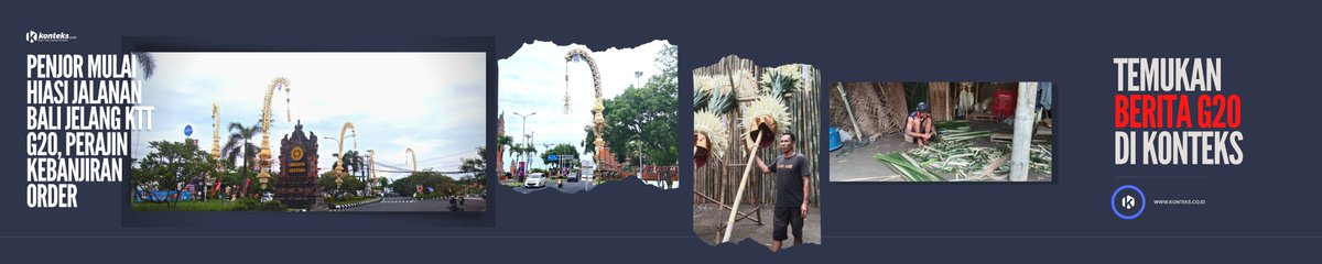 Link: konteks.co.id/daerah/29455/p…

Sejumlah jalan di Kecamatan Kuta dan Kuta Selatan, Kabupaten Badung, Bali, mulai dihiasi penjor untuk menyambut kedatangan para delegasi KTT G20.

Penjor berjejer rapi di tepi jalan menuju kawasan Bandara I Gusti Ngurah Rai.