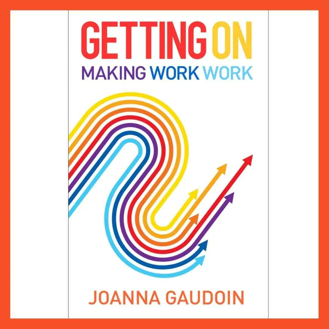 Want to hear more on the inside story of my book – Getting On: Making work work? Request email updates: buff.ly/3SOC0yR #careerprogression #makingworkwork #professionaldevelopment