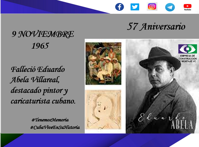 villacons's tweet photo. Hoy #9DeNoviembre (1965): 57 Aniversario, fallece en La Habana el destacado pintor y caricaturista cubano Eduardo Abela Villareal, quien fuera una figura representativa de la nueva pintura en #Cuba. #TenemosMemoria #CubaViveEnSuHistoria @DiazCanelB @unhic_vc @PartidoPCC @MercFG https://t.co/mVSVhhzh2F
