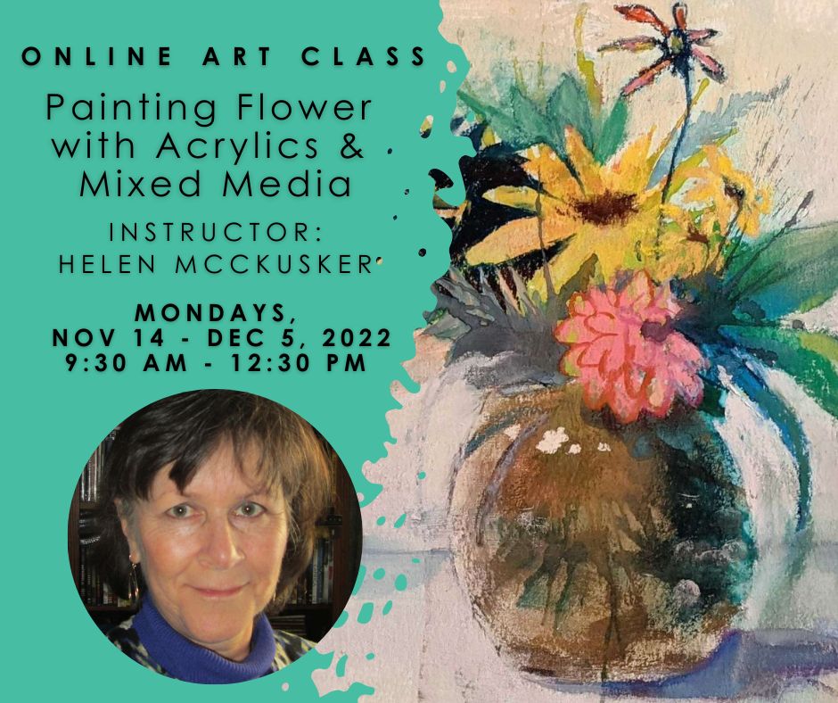 In the upcoming #onlineclass 𝙋𝙖𝙞𝙣𝙩𝙞𝙣𝙜 𝙁𝙡𝙤𝙬𝙚𝙧𝙨 𝙬𝙞𝙩𝙝 𝘼𝙘𝙧𝙮𝙡𝙞𝙘𝙨 &amp; 𝙈𝙞𝙭𝙚𝙙 𝙈𝙚𝙙𝙞𝙖 every Monday starting Nov. 14th, learn to paint beautiful, expressive florals using acrylics and mixed media🌺 Book your spot today: bit.ly/3EhkvT4