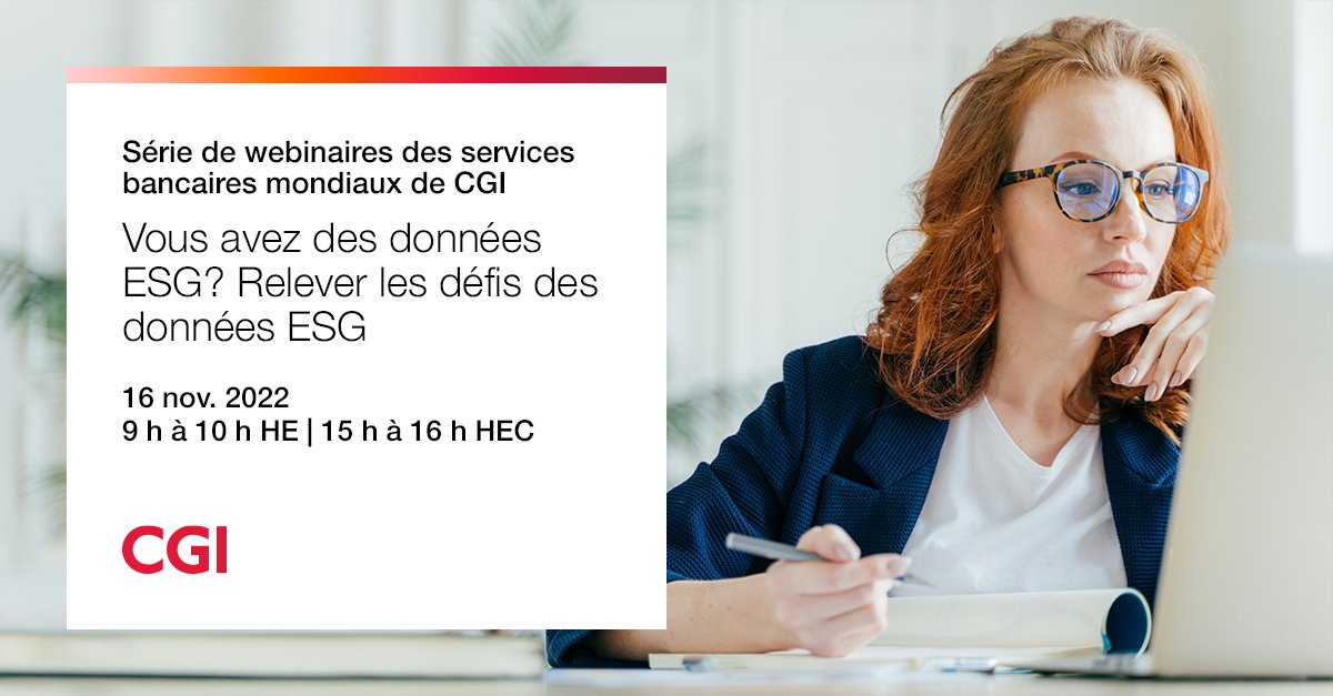 Assistez à notre webinaire sur les données #ESG, alors que la demande de données fiables pour des finances durables et des investissements et rapports responsables augmente. Découvrez les meilleures pratiques pour un écosystème durable de données. go.cgi.com/3COOMXD