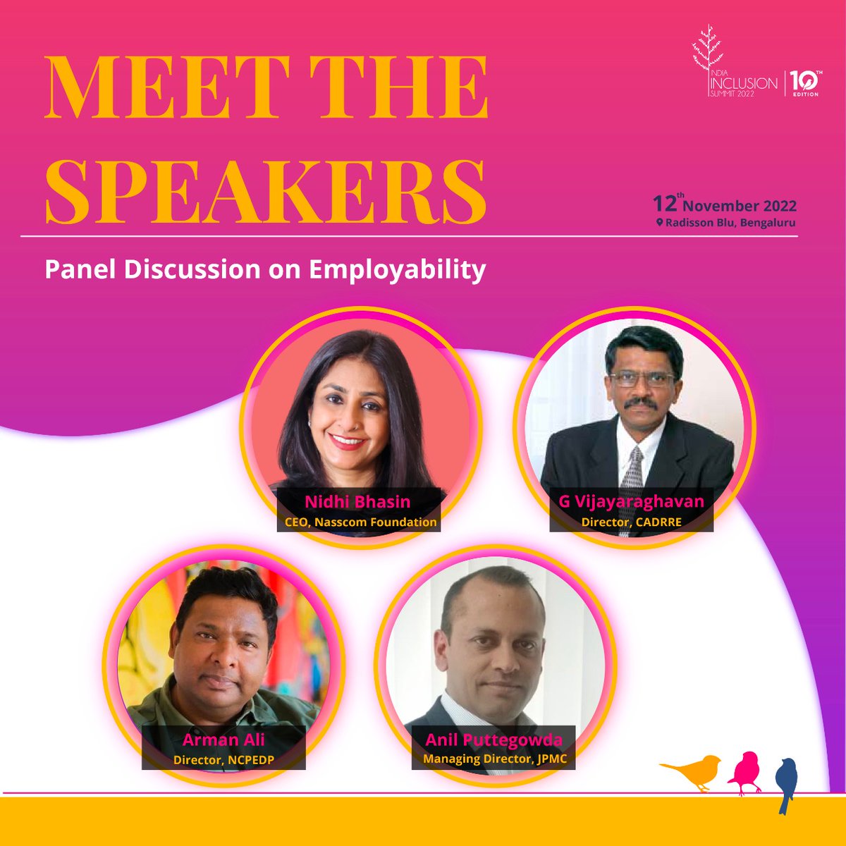 IndiaInclusion's tweet photo. Join us for an engaging panel discussion with eminent personalities come together to share insights on employability.
#iis #iis10years #inclusiveindia
#TheGreatInclusionFestival #lis2022 #everyoneisgoodatsomething
@nasscom @nidhibhasin7 @armanaly @ncpedp_india https://t.co/6XHd3AonmH