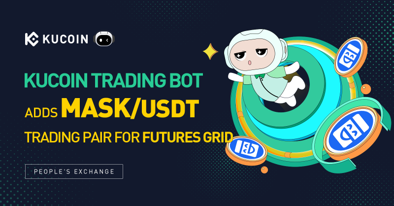 kucoincom's tweet photo. 🤖New assets added to the Trading Bots.

📈 Futures Grid: MASK/USDT