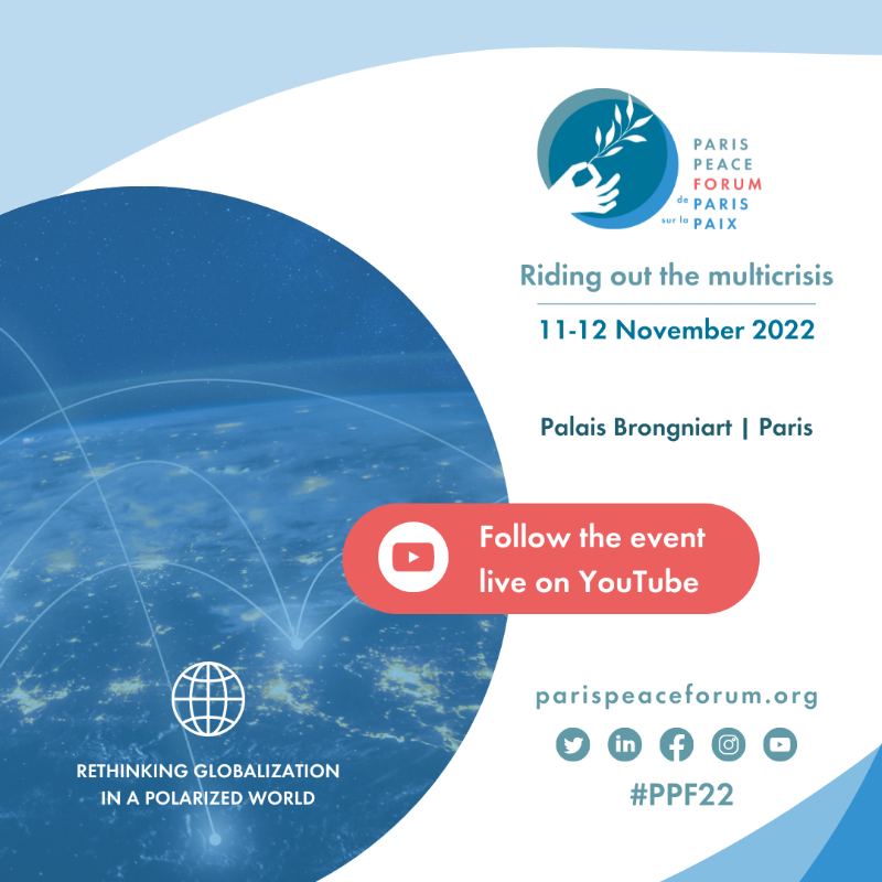 ParisPeaceForum's tweet photo. 🗓️On 11-12 November, follow the 2022 @ParisPeaceForum #PPF22 live on YouTube 🔗 https://t.co/vWO3zOxsx6

⚡️🌍 Taking into account the far-reaching &amp; combined effects of crises across the world on people &amp; global cooperation, the program will focus on Riding out the multicrisis ↓