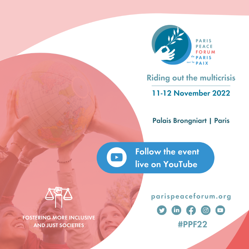 ParisPeaceForum's tweet photo. 🗓️On 11-12 November, follow the 2022 @ParisPeaceForum #PPF22 live on YouTube 🔗 https://t.co/vWO3zOxsx6

⚡️🌍 Taking into account the far-reaching &amp; combined effects of crises across the world on people &amp; global cooperation, the program will focus on Riding out the multicrisis ↓