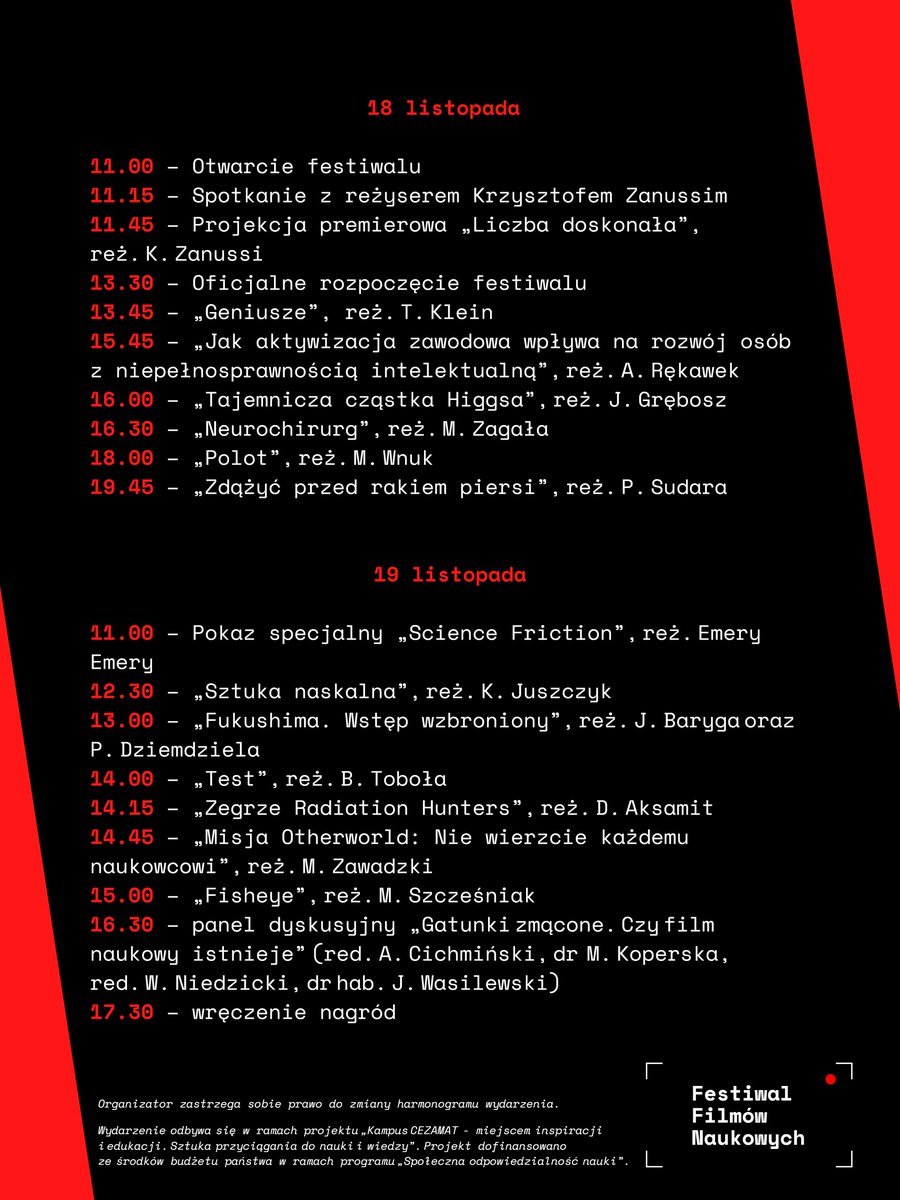 W dniach 18-19 listopada, w CEZAMAT, odbędzie się Festiwal Filmów Naukowych. W programie spotkanie z gościem specjalnym reżyserem Krzysztofem Zanussim, projekcja filmów konkursowych czy pokazy specjalne. Wstęp na wydarzenie jest wolny. 

#StolicaWolnegoCzasu