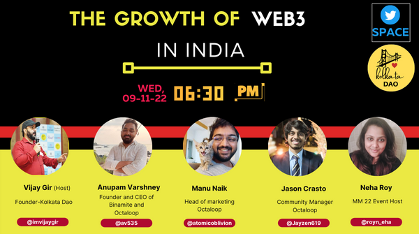 KolkataDao's tweet photo. Join us at 06:30 Pm for an amazing space where our speakers @av535 @atomicoblivion @Jayzen619 @royn_eha will discuss about “Growth of web3 in India 🇮🇳” &amp; #Metamorphosis 2022.
Hosted by @imvijaygir 

https://t.co/v3QLHpFHfK
Set a reminder ⏰ https://t.co/2p7k3zCLH8