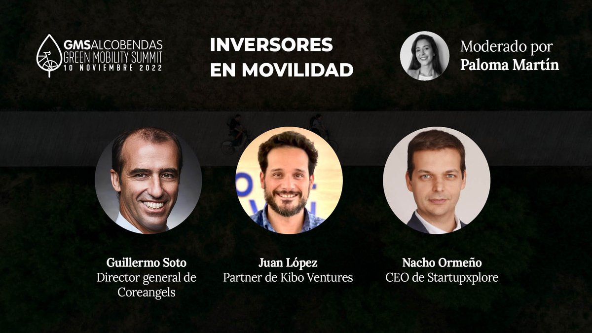 AlcobendasHub's tweet photo. 💥 Mañana en el #GMS22 podremos asistir a la mesa redonda de 📈 #inversores en #movilidad de la mano de: @KiboVentures, @Startupxplore y #Coreangels, moderada por @palomartinbe
Inscríbete aquí y confirma tu asistencia
👉https://t.co/cXfHwmICBo https://t.co/mnRYxWkEbt