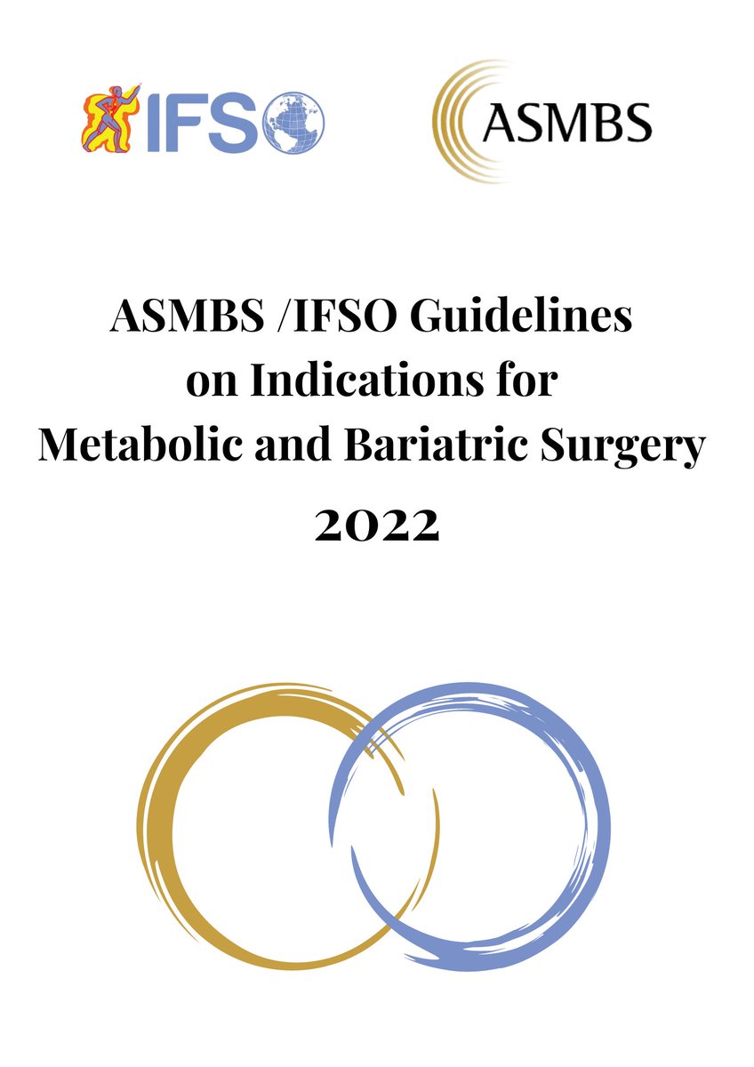 ASMBS/IFSO Guidelines on Indications for Metabolic and Bariatric Surgery – 2022

We are excited to share that the ASMBS/IFSO Guidelines on Indications for Metabolic and Bariatric Surgery – 2022 were published on Obesity Surgery Journal: link.springer.com/article/10.100…