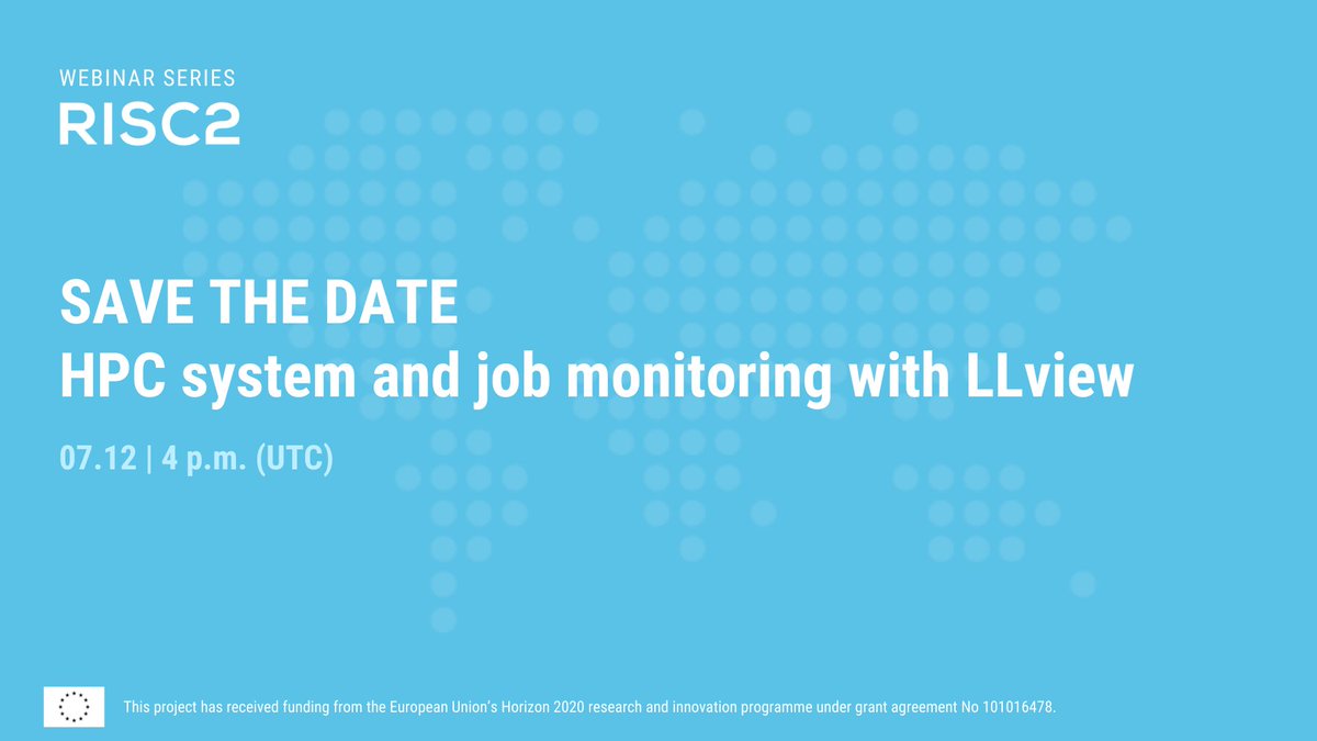 RISC2Project's tweet photo. Save the date for our next webinar about “HPC system and job monitoring with LLview”.
📅 December 7, 2022 | 4 p.m. (GMT)
Registrations will open soon. 👇
https://t.co/AA6tMLOSM8
#RISC2 #HPC #LLview #JobMonitoring @UBARectorado @fzj_jsc https://t.co/Ii413BdLgk