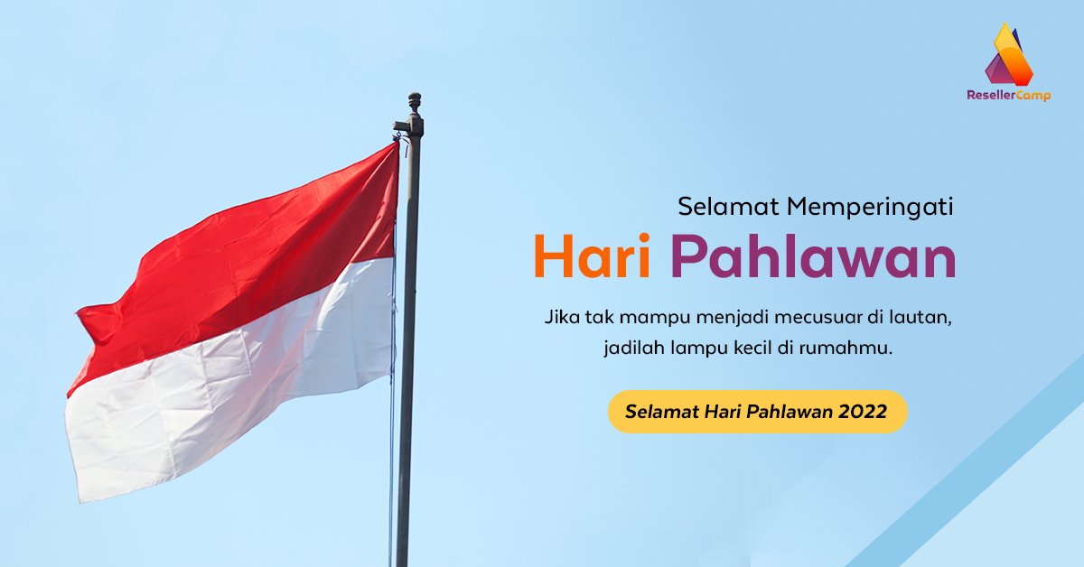 ResellerCamp's tweet photo. Selamat Memperingati Hari Pahlawan! 🇮🇩 😊 untuk teman teman Resellercamp 

#haripahlawan #pahlawan #10november #perjuangan #resellercamp #resellerdomain #reseller #registrar #registry #domain #resellerdomain #bikinwebsite https://t.co/e25OUKIJb9