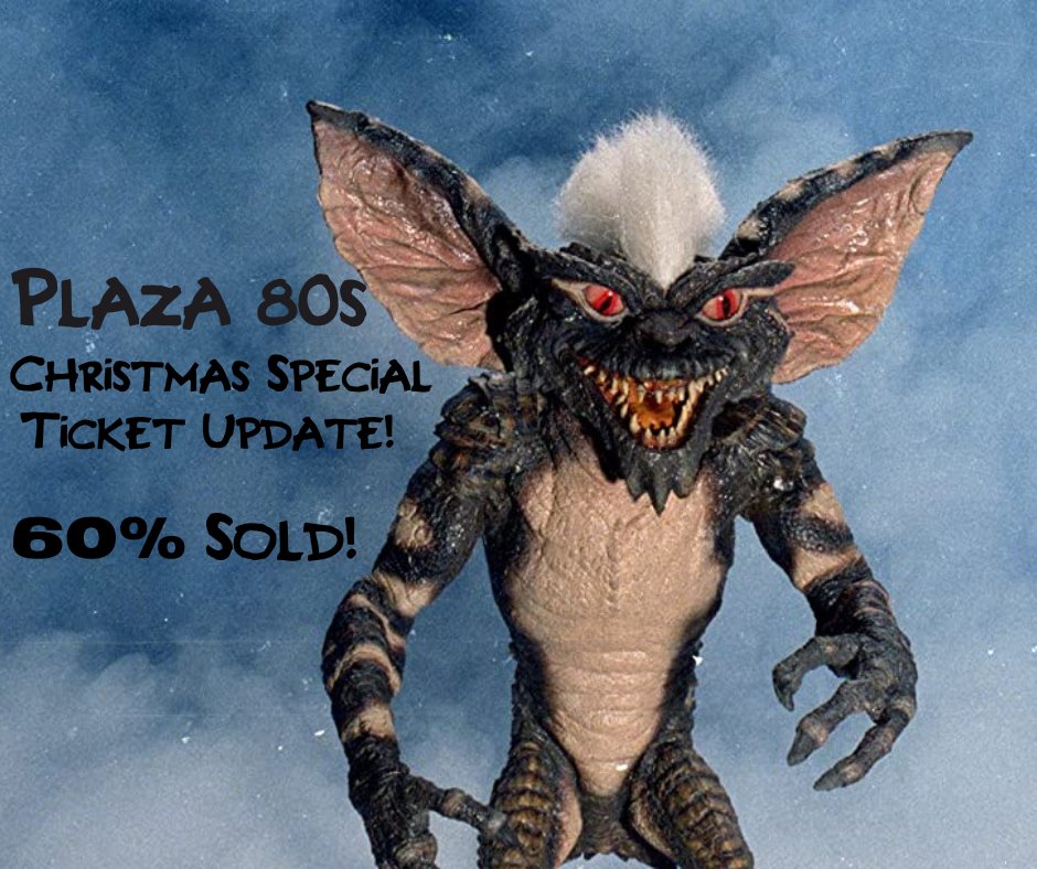 Plaza 80s Presents Gremlins .....just over 4 weeks to go (08/12) and 60% of tickets now gone! 
Available via - Plaza Box Office (Cash) / Plaza Website / Eventbrite
&gt;&gt;&gt; tinyurl.com/GremlinsEventB…
&gt;&gt;&gt; tinyurl.com/PlazaGremlinsT…

#80s #Christmas #Gremlins #80smusic #80smovies