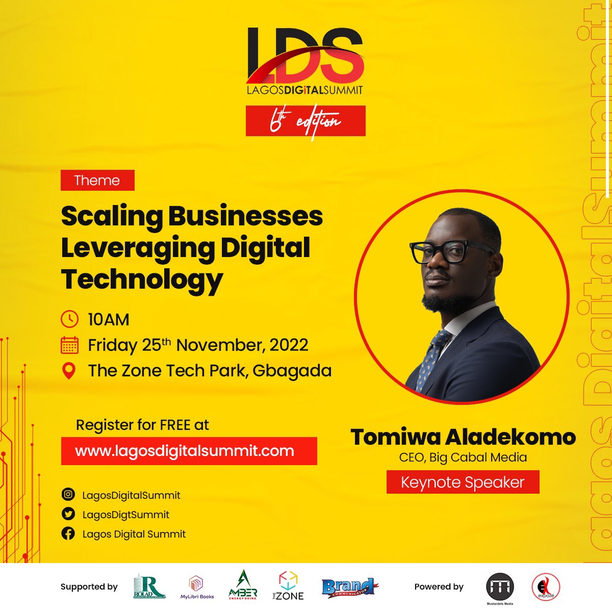 MustardelsMedia's tweet photo. An experienced executive, whose passion about Nigeria and Africa fuels the pace-setting work he does at Big Cabal Media.

Meet the Keynote speaker of @LagosDigtSummit 2022 - Tomiwa Aladekomo @iamtomiwa.

Register NOW FOR FREE at https://t.co/iQ9R0H0UtB.

#LagosDigitalSummit https://t.co/ZENOJQ53Ie