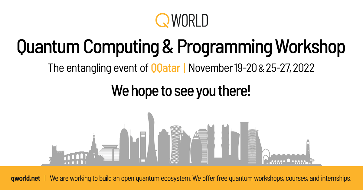 QWorld19's tweet photo. We are very pleased to announce the first #QBronze
#quantum #programming #workshop in #Qatar! The online #entangling event for #QQatar will take place at the end of November.
https://t.co/QR0RZmi32B
One week to go for the applications!
#WeAreQWorld❤️
#QCousins #Education https://t.co/uxcDD3pz7r