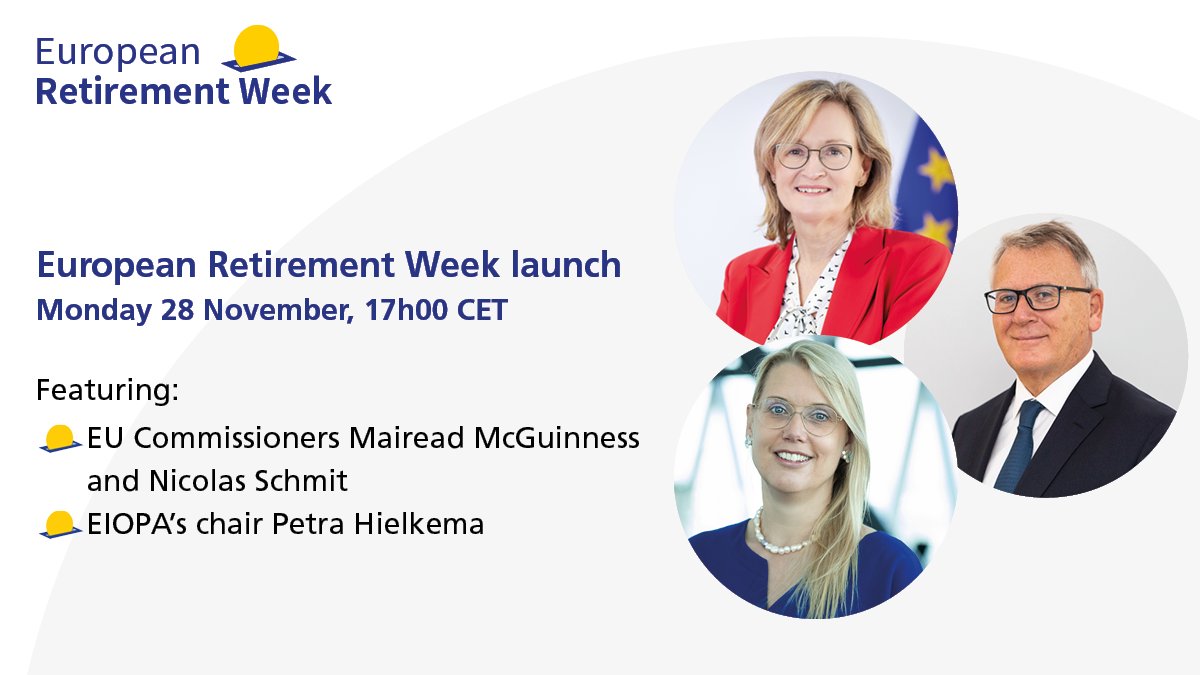 AEIP (@eu_aeip) on Twitter photo The launch of the #EuropeanRetirementWeek will take place on 28th Nov, featuring Commissioners
<a href="/McGuinnessEU/">Mairead McGuinness</a>, <a href="/NicolasSchmitEU/">Nicolas SCHMIT</a> & <a href="/eiopa_europa_eu/">EIOPA 🇪🇺</a>'s Chair <a href="/PetraHielkema/">Petra Hielkema</a>. More info: bit.ly/3WGrLPP. For more info on AEIP & <a href="/PensionsEurope/">PensionsEurope</a> event: bit.ly/3DTPnaR The launch of the #EuropeanRetirementWeek will take place on 28th Nov, featuring Commissioners
<a href="/McGuinnessEU/">Mairead McGuinness</a>, <a href="/NicolasSchmitEU/">Nicolas SCHMIT</a> & <a href="/eiopa_europa_eu/">EIOPA 🇪🇺</a>'s Chair <a href="/PetraHielkema/">Petra Hielkema</a>. More info: bit.ly/3WGrLPP. For more info on AEIP & <a href="/PensionsEurope/">PensionsEurope</a> event: bit.ly/3DTPnaR