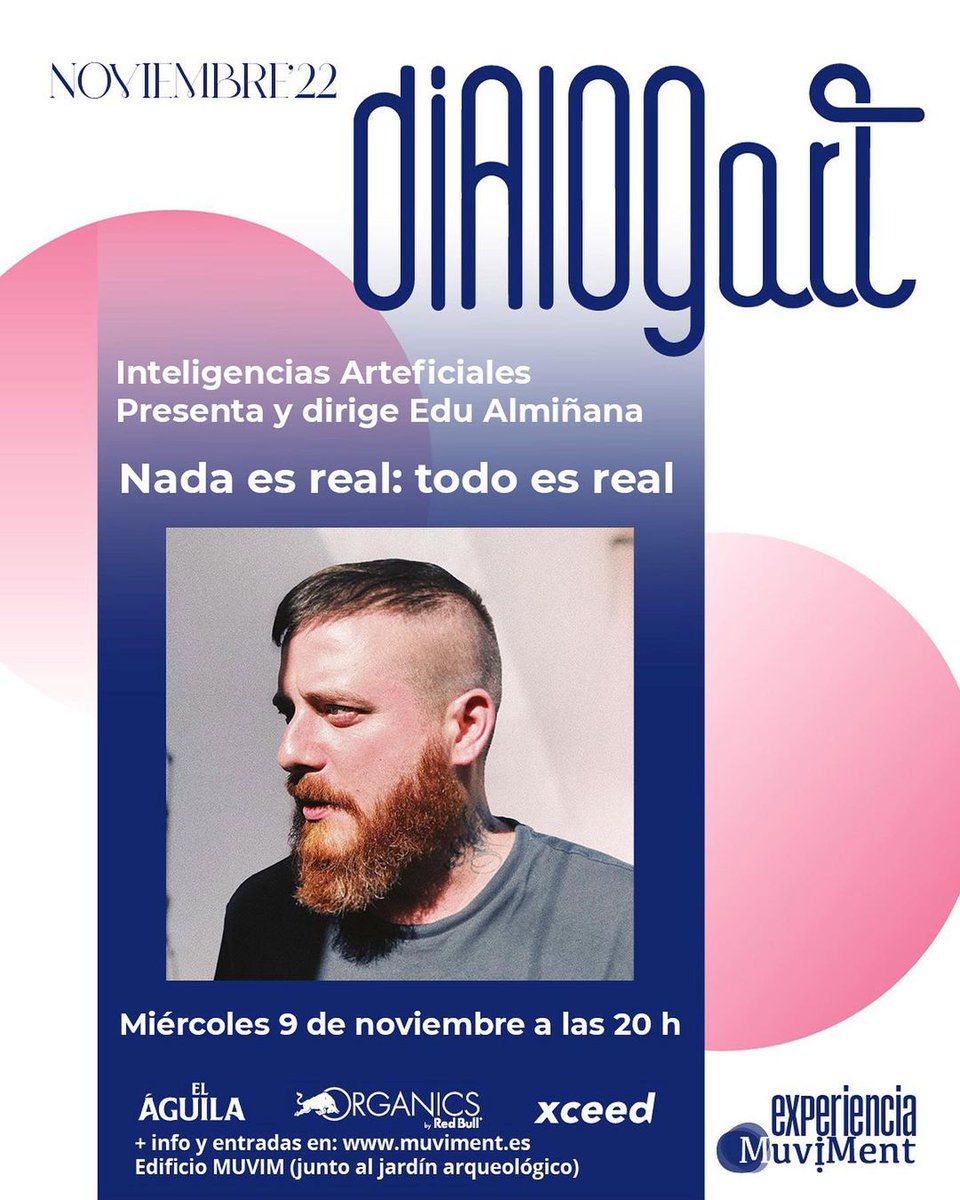 MuVIM's tweet photo. Hoy a las 20h, segunda sesión de inteligencias artificiales, ciclo de arte e IA en #MuVIMent con @edualminyana
Cada miércoles una nueva propuesta con #Dialogart ¿te apuntas?
Entrada gratuita pero aconsejable reservar antes en https://t.co/A9qingnPk2 https://t.co/xO12k1SSEm
