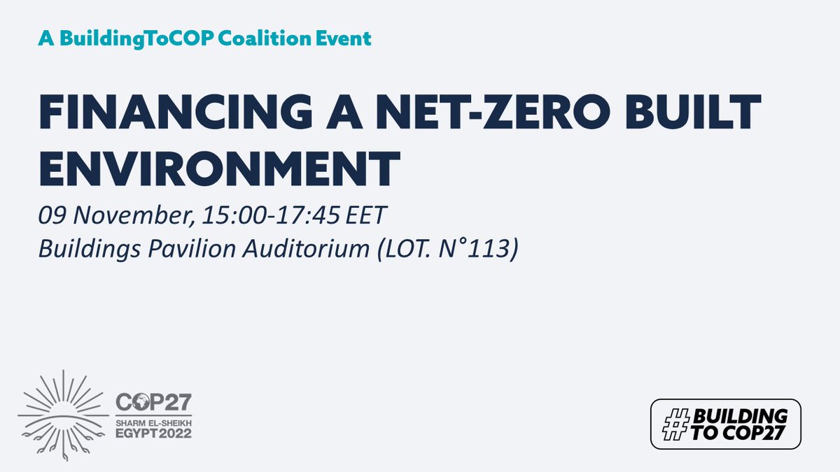 epistogen's tweet photo. @Join_GlobalABC @IFC_org @johnsoncontrols @UrbanLandInst @solarimpulse @IIGCCnews @wbcsd @c40cities @UNEP_FI @PEEB_build @BPIE_eu Right after the #2022BuildingsGSR report launch follow the #BuildingtoCOP27 event on the finance sector's role in achieving a net-zero built environment https://t.co/Gv7CCbGO1G