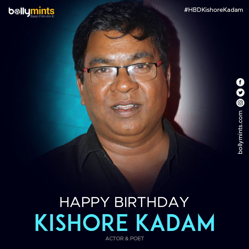 Wishing A Very #HappyBirthday To Actor & Poet #KishorKadam !
#HBDKishorKadam #HappyBirthdayKishorKadam
