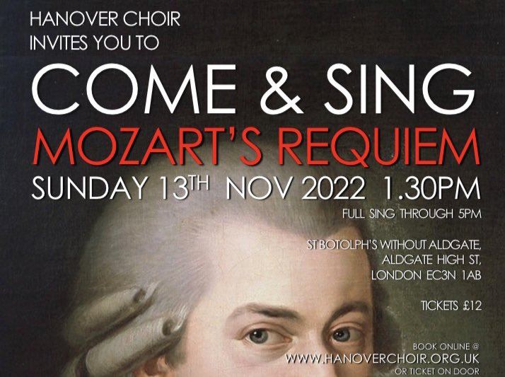 Don't miss out! Join us this Sunday for our Come &amp; Sing of
Mozart's Requiem <a href="/BotolphAldgate/">St Botolph without Aldgate</a>. A fun day out featuring excellent music, friendly faces and cake!
Tickets available online or you can buy on the door!
hanoverchoir.org.uk/events