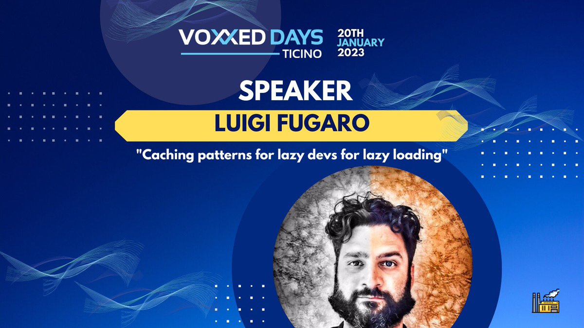 Ready for another speaker announcement? Luigi Fugaro <a href="/foogaro/">{Luigi Fugaro}</a> will be with us <a href="/VoxxedTicino/">Voxxed Days Ticino</a> in Lugano and he will present his talk "Caching patterns for lazy devs for lazy loading" Don't be lazy and join us in Lugano 😉 tickets —> voxxeddays.com/ticino/#tickets #iloveVDT #lugano