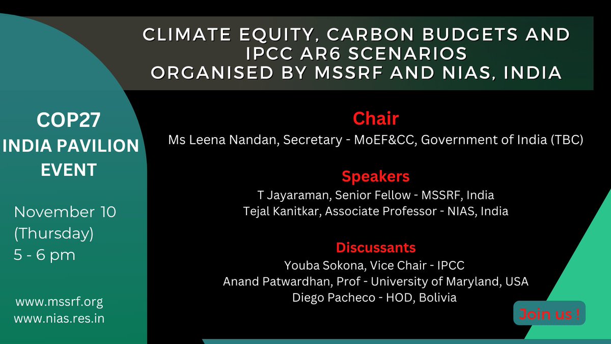 mssrf's tweet photo. .@moefcc @mssrf @NIAS_India side event on #ClimateEquity #CarbonBudgets &amp; #IPCC AR6 scenarios @COP27P on November 10 from 5 - 6pm (Egypt time)

Join us at the #Indian Pavilion!
@tjayaraman @KanitkarT speak

@MadhuraFAS @HariharanGN @Kc9Bansal @AgBioWorld @Sreejaiswal @nramind https://t.co/4KDV43V3Lp