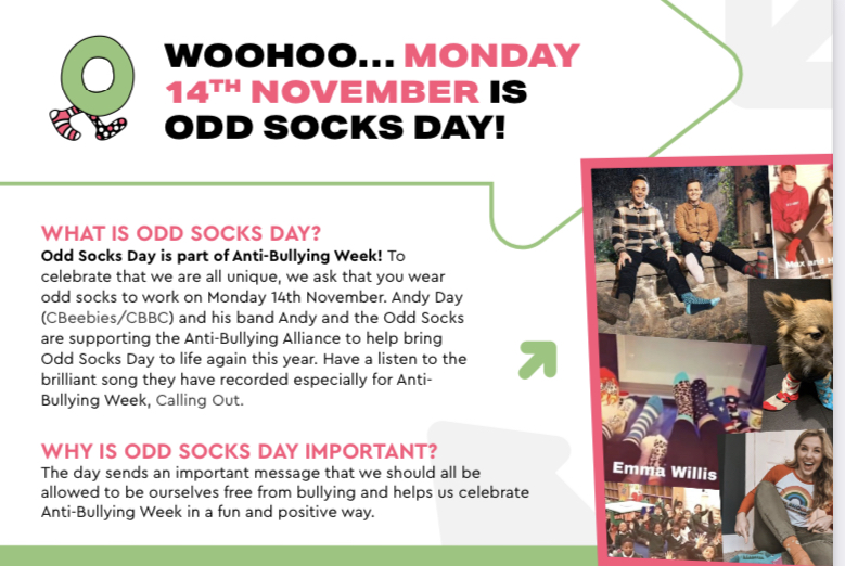 Next week is Anti-Bullying week, so to highlight and raise awareness for this important event, we will be taking part in Odd Socks Day on Monday 14th November!

The children and school staff are able to come to school on this day wearing odd socks to celebrate in a fun way 😀