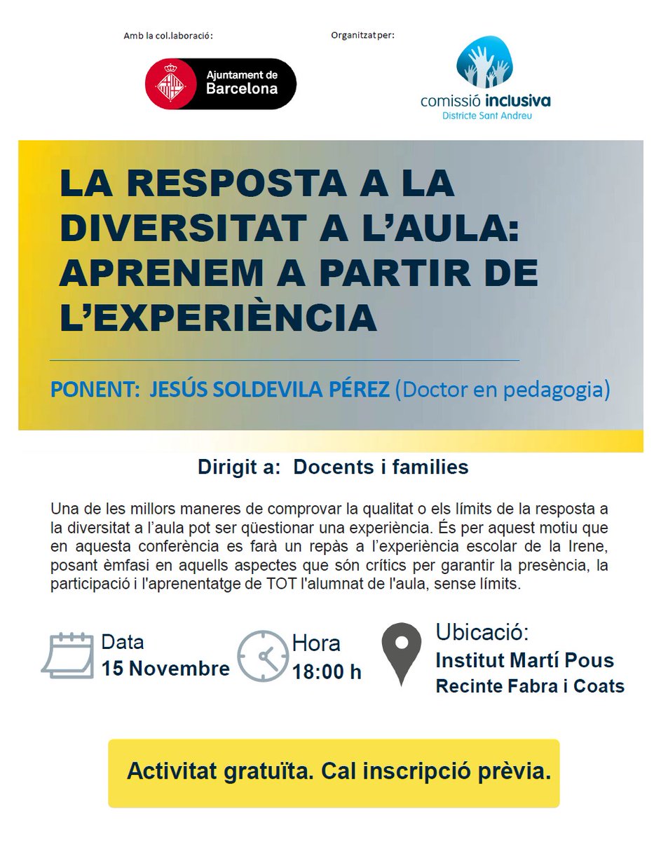 Des de la Comissió Inclusiva del Districte de St. Andreu <a href="/BCN_SantAndreu/">BCN_SantAndreu</a>  ens conviden a una nova i interessant activitat per a tota la comunitat educativa. "La resposta a la diversitat a l’aula: aprenem a partir de l’experiència"
📆 Dimarts 15/11
🕕 18:00h
🏫 Institut Martí Pous