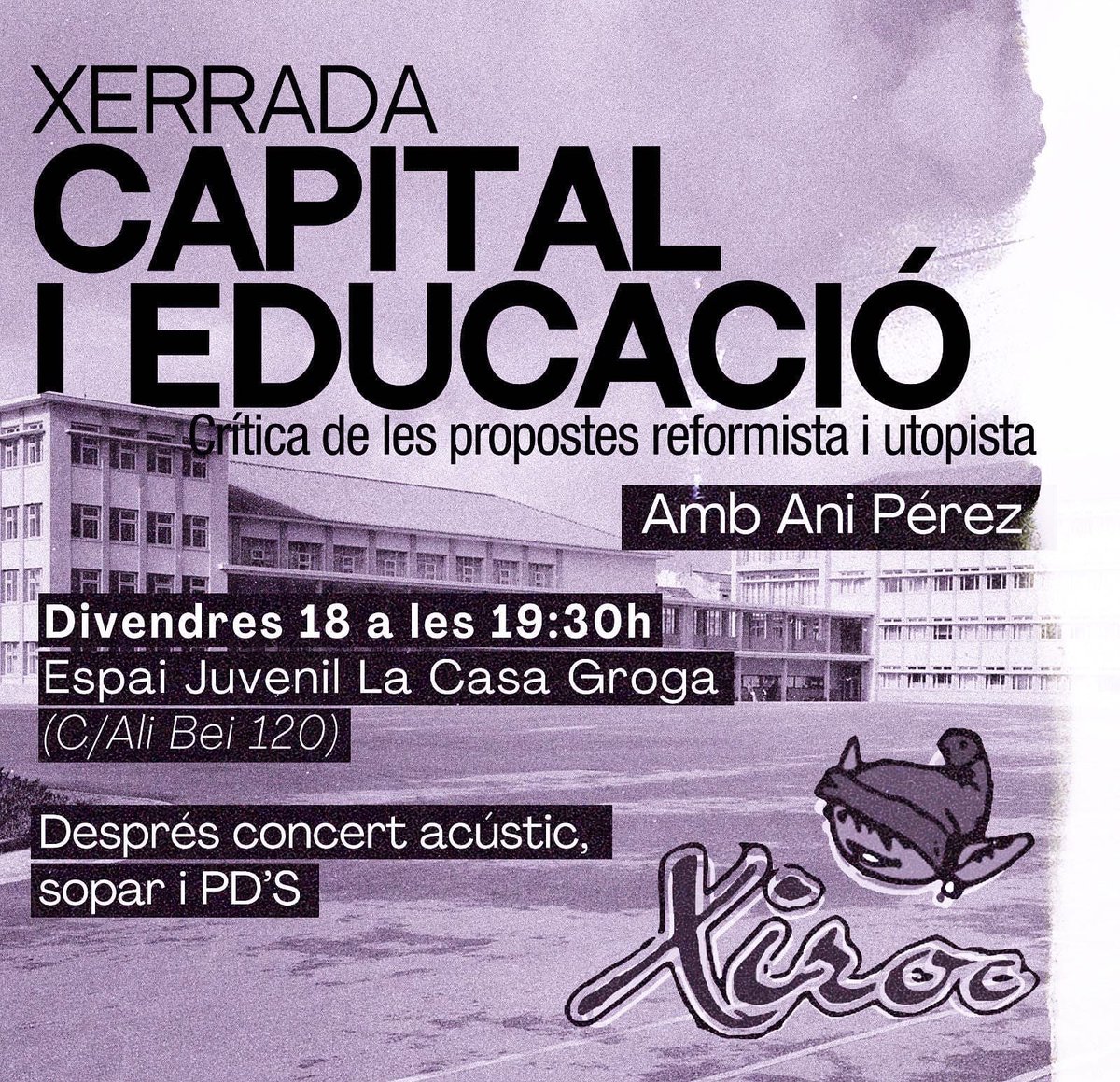 Divendres 18 de novembre organitzem una xerrada amb la pedagoga Ani Pérez sobre l'educació sota el capitalisme i quines característiques ha de tenir una proposta realment transformadora. Després hi haurà concerts, sopar i nit de PD's! 🥳🪩

Reserveu-vos la data!! 📆 ✍🏼