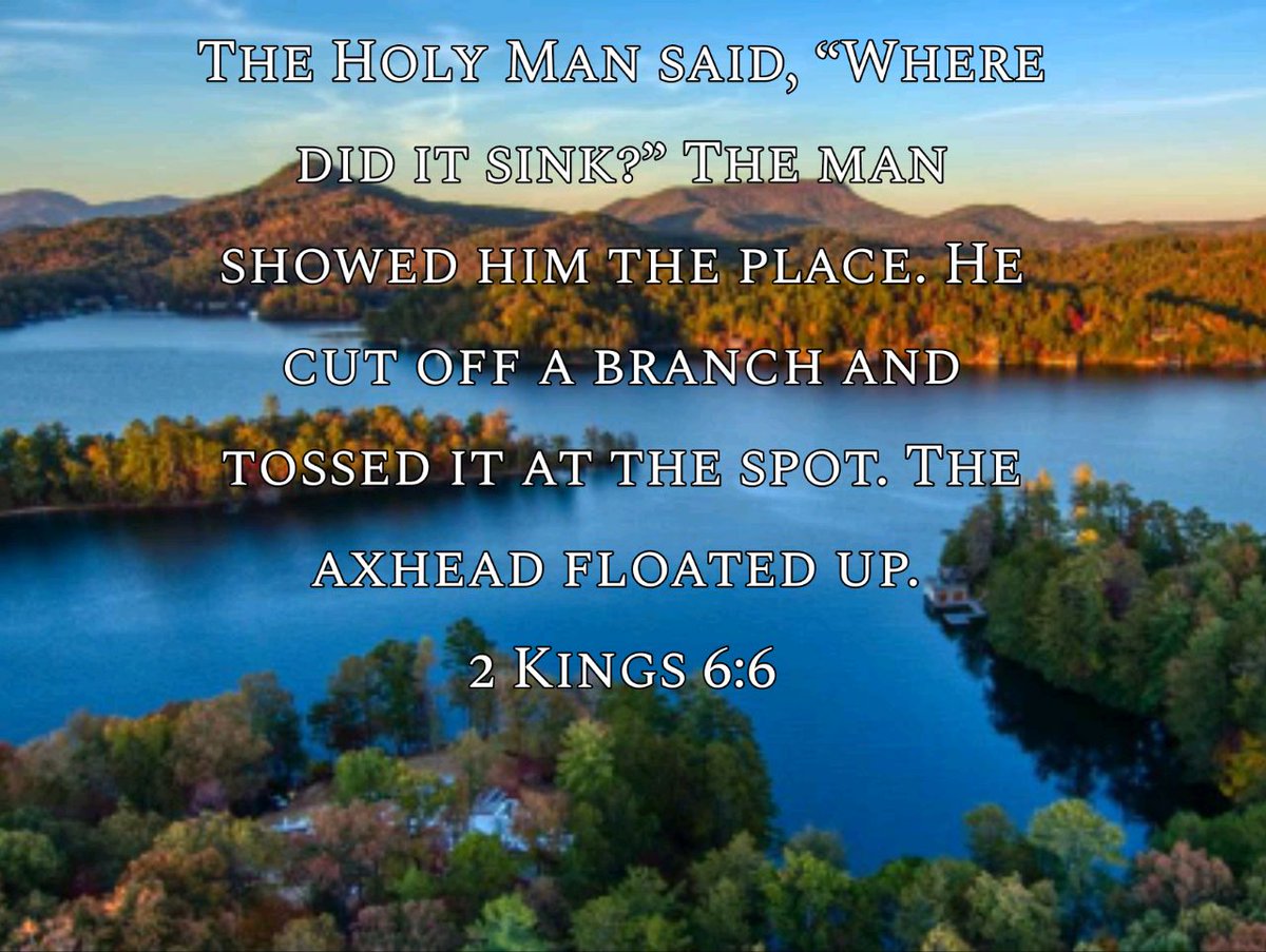 ViaConDeos's tweet image. The Holy Man said, “Where did it sink?” The man showed him the place. He cut off a branch and tossed it at the spot. The axhead floated up.
2 Kings 6:6 MSG

bible.com/bible/97/2ki.6…