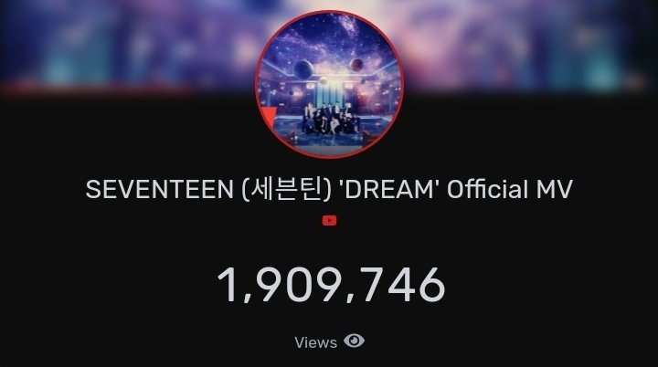 [ 📈 "DREAM" VIEWS UPDATE ]

November 9, 2022, As of 9:00PM KST

Current Views: 1,909,747
Added Views: 41,777

🔗 youtu.be/6H8QHeC_VPs

#세븐틴과_함께_꾸는_DREAM
#Dreaming_with_SVT_DREAM
#SEVENTEEN 
<a href="/pledis_17/">세븐틴(SEVENTEEN)</a>
