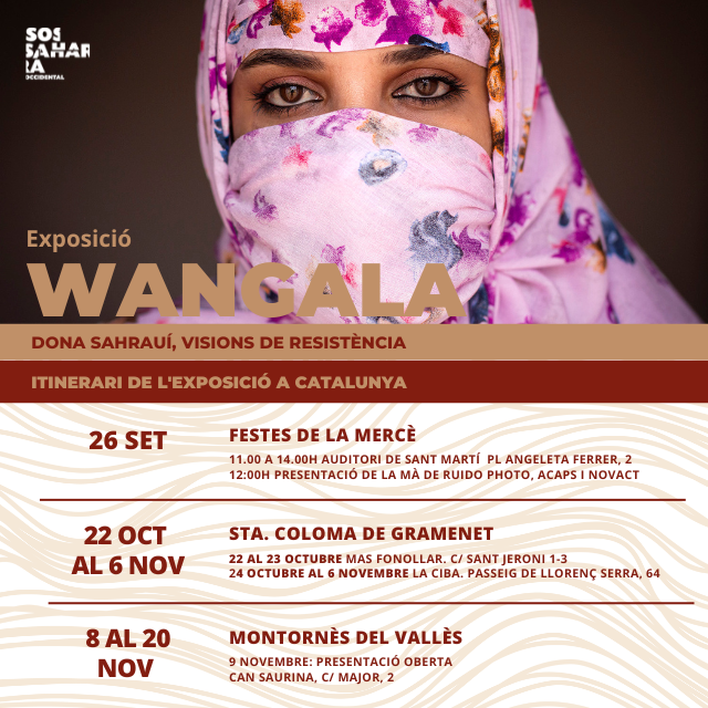SosSaharaOrg's tweet photo. 🙋‍♀️‍Des d'octubre fins a desembre de 2022 vine a visitar l'exposició📸"#Wangala. Dona sahrauí, visions de resistència" a diferents municipis de tot Catalunya!
 
📲 Consulta la itinerància i #SaveTheDate al teu municipi més proper! 🤗T'esperem! https://t.co/uYaiYPKZ74