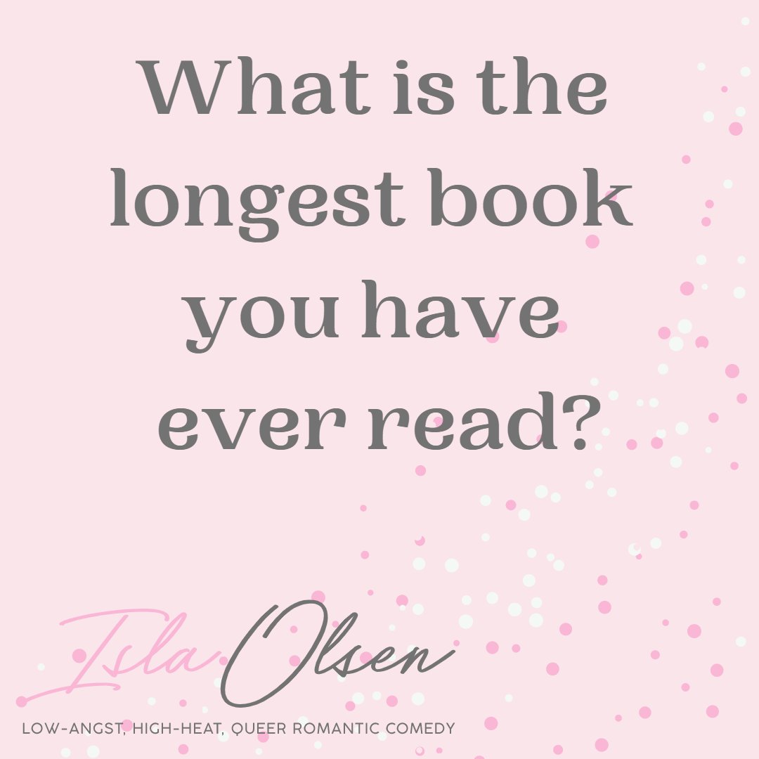 What is the longest book you have ever read?

#IslaOlsenBooks #BookQuestions #QOTD #AuthorQuestions #MMRomanceAuthor #MMRomance  #KelliMareePA #QuestionOfTheDay #Bookstagram #GayRomance #LGBT #QueerRomance