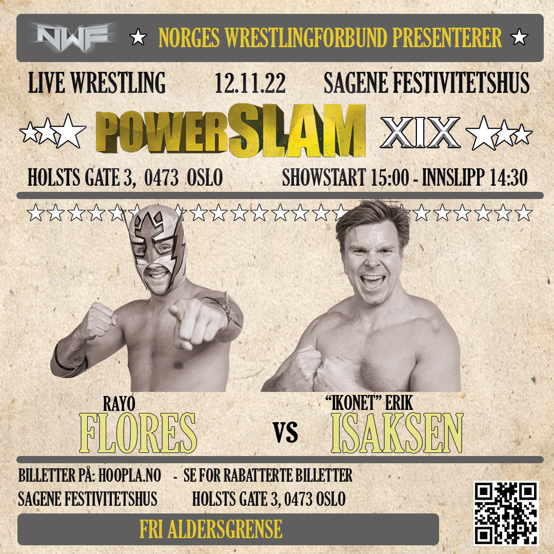 wrestlingikonet's tweet photo. På lørdag blir det masse action og show når Norges Wrestlingforbund arrangerer PowerSLAM XIX på Sagene Festivitetshus i Oslo:
Show 1 kl.15 (vs. Rayo Flores) og show 2 kl.19 (vs. StarBuck).
Billetter: https://t.co/Nj0F248SH2
#oslo #wrestling #sagene #underholdning #detskjer https://t.co/2eeHgHS73a