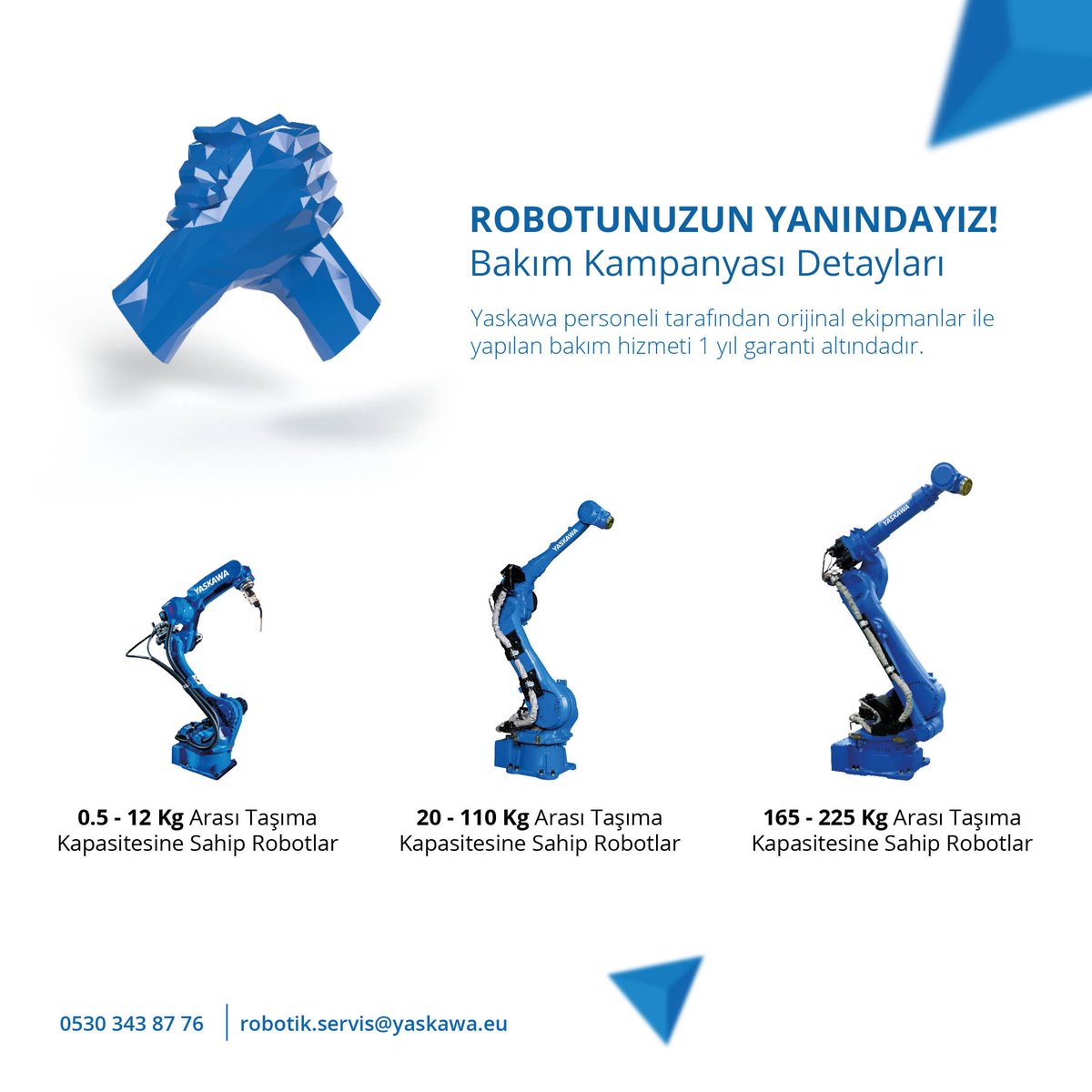 YaskawaTurkey's tweet image. Robotunuza özel bakım fırsatlarını kaçırmayın!

robotik.servis@yaskawa.eu 
0530 343 87 76

#yaskawa #yaskawaturkey #robot #motoman #robotbakım #endüstriyelrobot #industrialrobots
