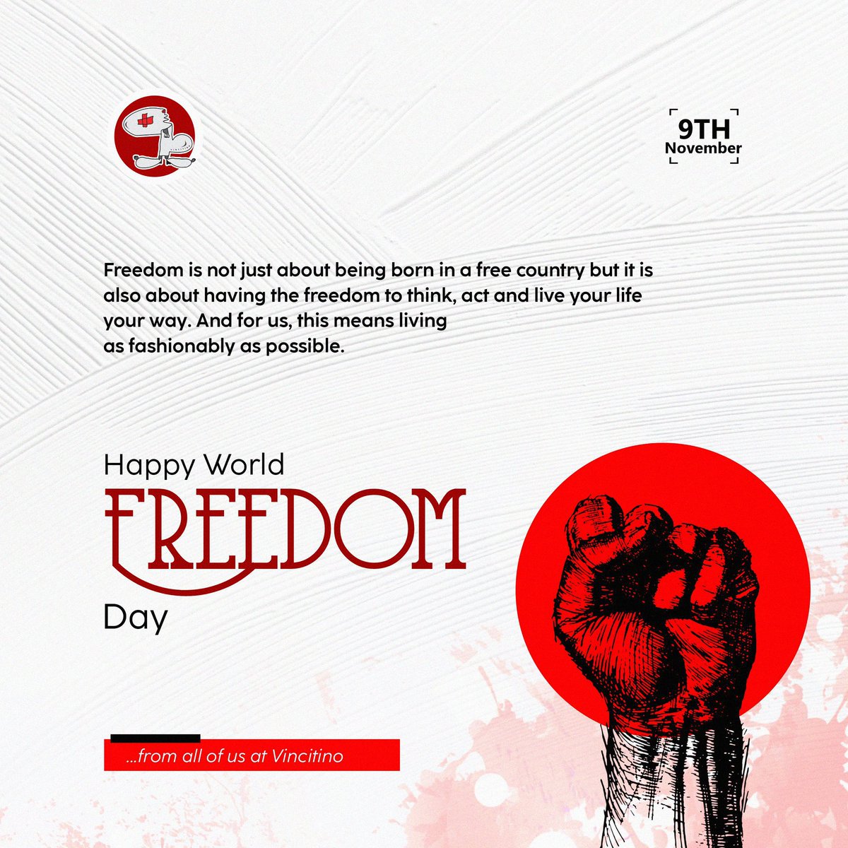 vincitino's tweet photo. From us to you, we wish you a Happy World Freedom Day. https://t.co/yTFyqSVdQV
