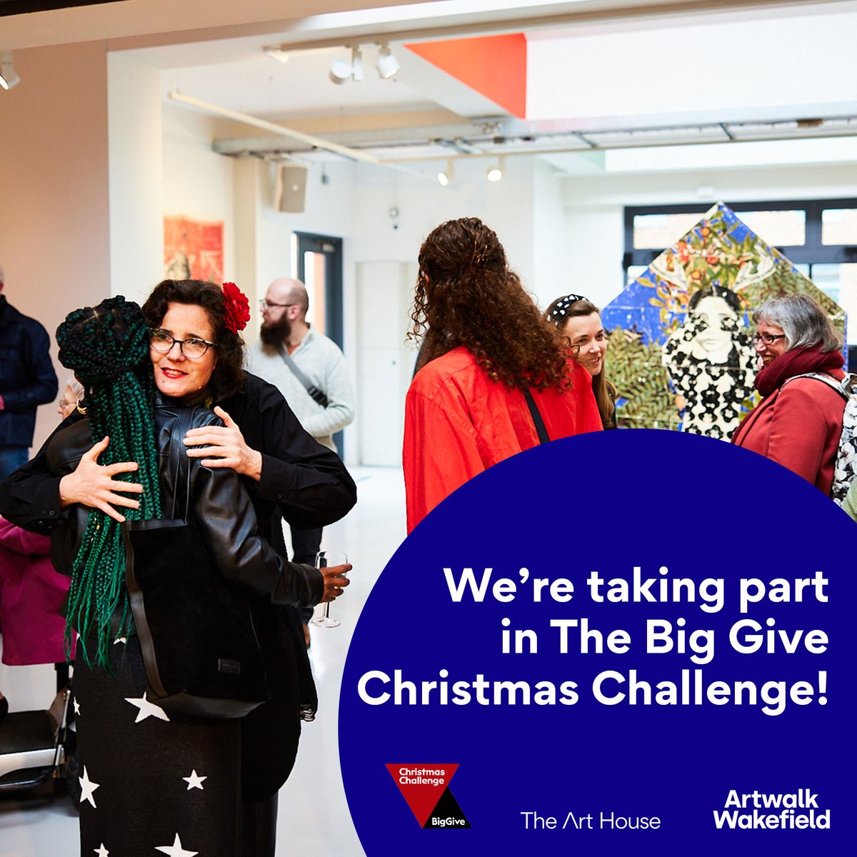 We're excited to announce that we are taking part in The Big Give: Christmas Challenge and we need YOUR help. 29 November–6 December Find out more: zcu.io/MbER. #ArtHouseBigGive [ID: Two people are hugging while others are exploring The Art House's gallery.]