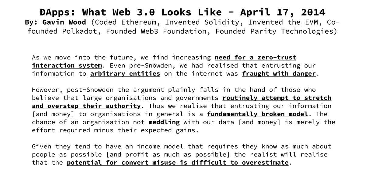 danreecer_'s tweet photo. Times like these are good for revisiting why we are all here and what crypto and Web3 is all about.

A reminder from @gavofyork, written in 2014: https://t.co/x0Ra9PdowS