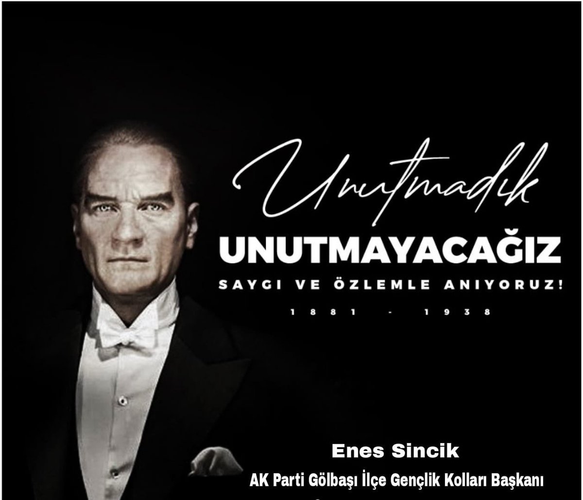 eenssnck's tweet photo. Cumhuriyetimizin kurucusu, İstiklal mücadelemizin başkomutanı Gazi Mustafa Kemal Atatürk‘ü vefatının 84. yılında saygıyla yâd ediyorum. #10Kasım https://t.co/oqqGmL6NYW