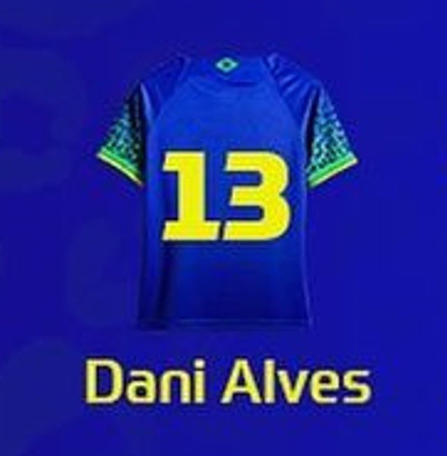 🚨GRAVE: O jogador bolsonarista Daniel Alves terá que jogar pelo time do Brasil, com a camiseta de número 13 na Copa.