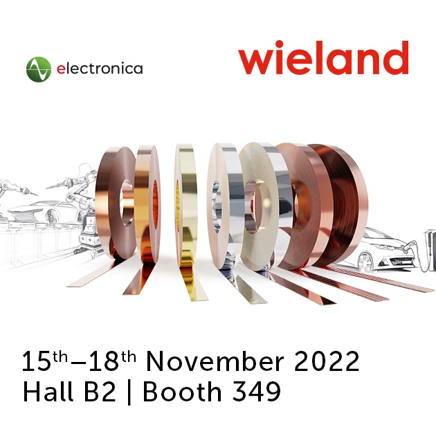 Wieland solutions at electronica in Munich: thinner, stronger, more powerful - From November 15th to 18th, we cordially invite you to visit our booth 349 in hall B2. #Wieland #WielandGroup #EmpoweringSuccess #EnablingInnovation #EnablingSustainability