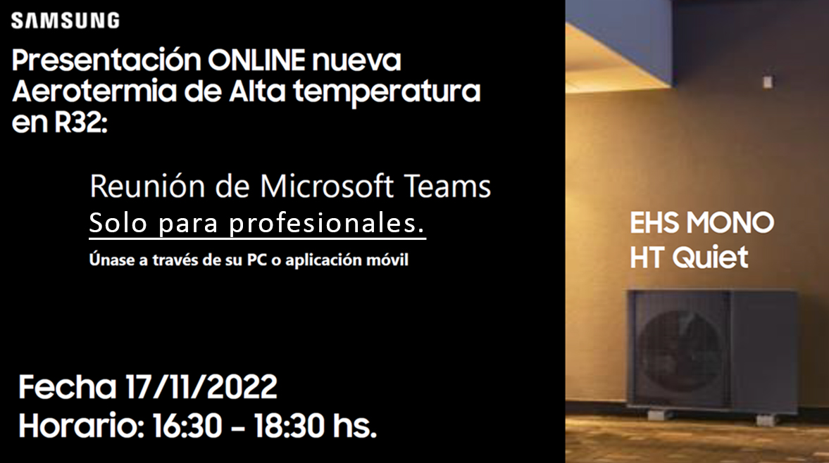 DimasaMalaga's tweet photo. Presentación ONLINE, para PROFESIONALES, de la Nueva Aerotermia de Alta temperatura en R32:

Únase a la reunión a través del siguiente enlace:
https://t.co/NyUGoanXM5

ID de la reunión: 446 054 071 021 
Código de acceso: FMYy4C

#samsung #aerotermia #SaneamientosDimasa #energia https://t.co/NMY5tOCYn4