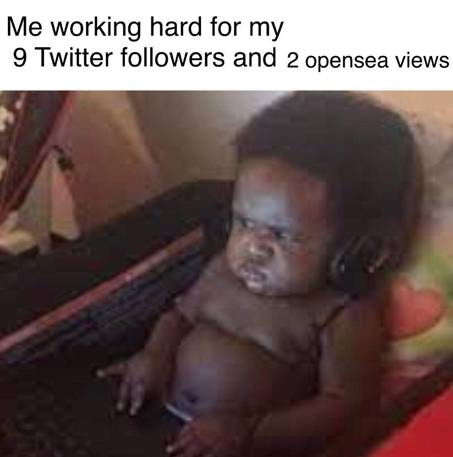 KVSNFTs's tweet photo. shoutout too my 9 followers tho https://t.co/8hSf2T90gL