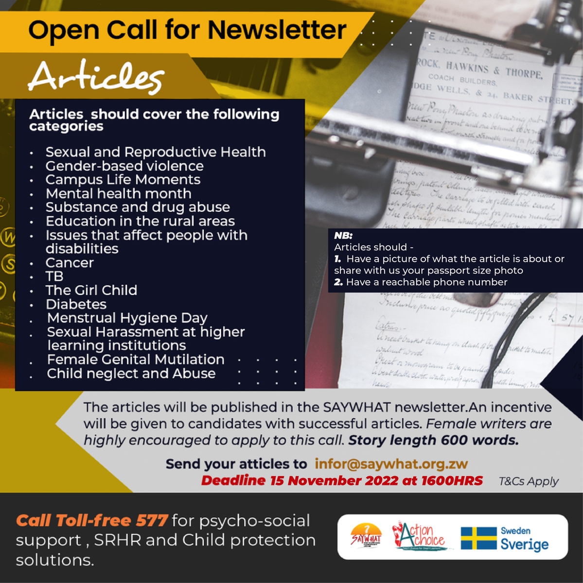 SAYWHATOrg's tweet photo. Our Newsletter call is still open. This could be the opportunity you could have been waiting for. Share with us your thoughts on the suggested topics.
#SAYWHAT   
@SwedeninZW @ngonewsdigest https://t.co/lPdBlfmXVA