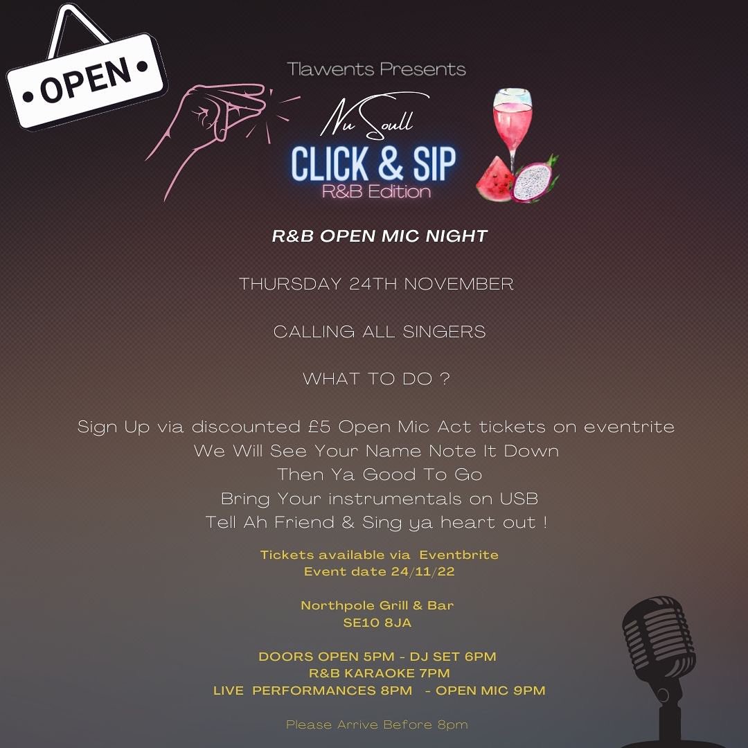 Calling UK R&amp;B Singers, Open Mic November 24th 🎼🍸🎟🎙 Please Share 🤍 - eventbrite.com/e/click-sip-rb…