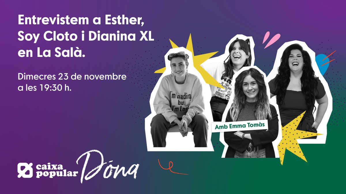 T'agradaria vindre com a públic al programa "𝐂𝐚𝐢𝐱𝐚 𝐏𝐨𝐩𝐮𝐥𝐚𝐫 𝐃𝐨𝐧𝐚"? 🎉💜
🎙<a href="/emmatomas_/">Emma Tomàs</a> entrevistarà de manera presencial a la cantant i actriu <a href="/socesther/">ESTHER</a>, a la il·lustradora <a href="/soycloto/">cloto</a> i a la influencer i escriptora <a href="/DianinaX/">Dianina XL</a>.

Inscriu-te 👉bit.ly/Esdeveniment-C…