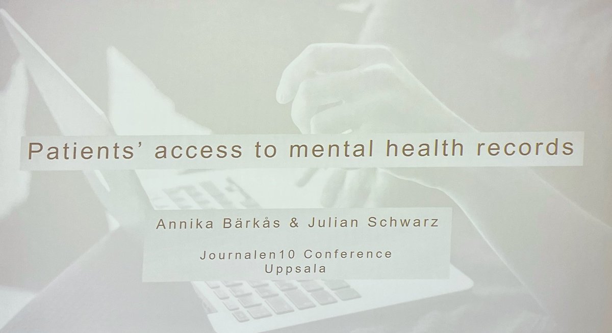 Time for @anbarkas and <a href="/_JulianSchwarz/">Julian Schwarz</a> to discuss patients’ access to mental health records at #journalen10. Here’s a link to an interesting scoping review they’ve been working on together with <a href="/MariaHagglund/">Maria Hägglund</a> and others! mental.jmir.org/2021/12/e34170
