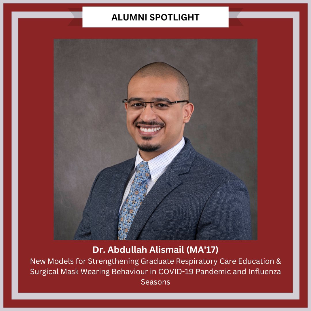 Alumni Spotlight on Dr. Abdullah Alismali (MA '17) who is participating in the capstone course with Dr. David Drew. Dr. Alismali has been publishing ample research since completing his doctorate in 2021. Congratulations, Dr. Alismali!