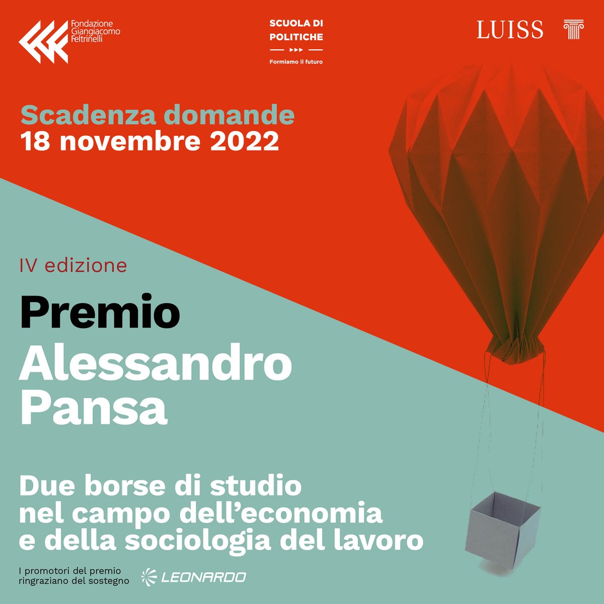 Leonardo_IT's tweet photo. Aperte le candidature per 2 borse di studio nell’ambito della 4° edizione del Premio Alessandro Pansa, promosso da @FondFeltrinelli, @UniLUISS e @scuolapolitiche, per giovani ricercatori nel campo delle discipline economiche e della sociologia del lavoro https://t.co/vKVoEmv5ct https://t.co/0bLaWWW4th