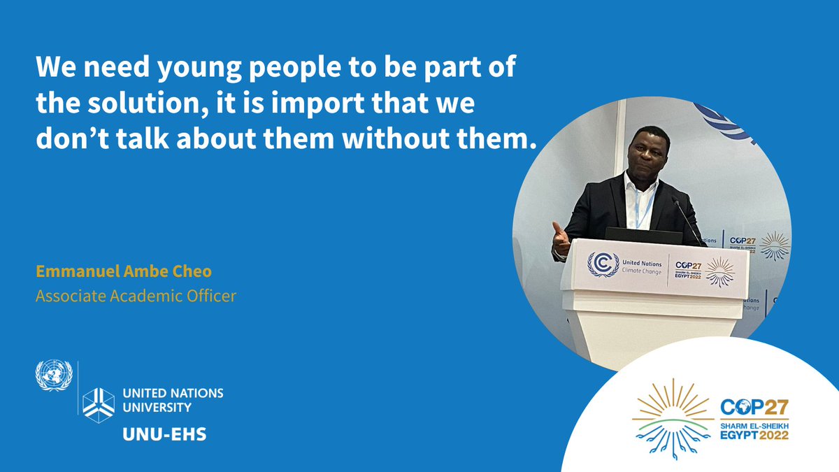 UNUEHS's tweet photo. #Youth needs to be involved in every step of #ClimateAction.
Our senior expert @Emmanuel_Cheo spoke at the Capacity-building Hub at #COP27 today, on transformative pathways for #ClimateAction through open &amp; citizen science &amp; #YouthEmpowerment. https://t.co/HfEavI9P10